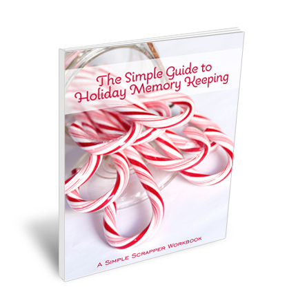 The Simple Guide to Holiday Memory Keeping