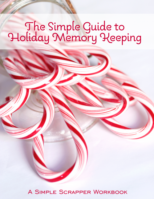 Free eBook: The Simple Guide to Holiday Memory Keeping