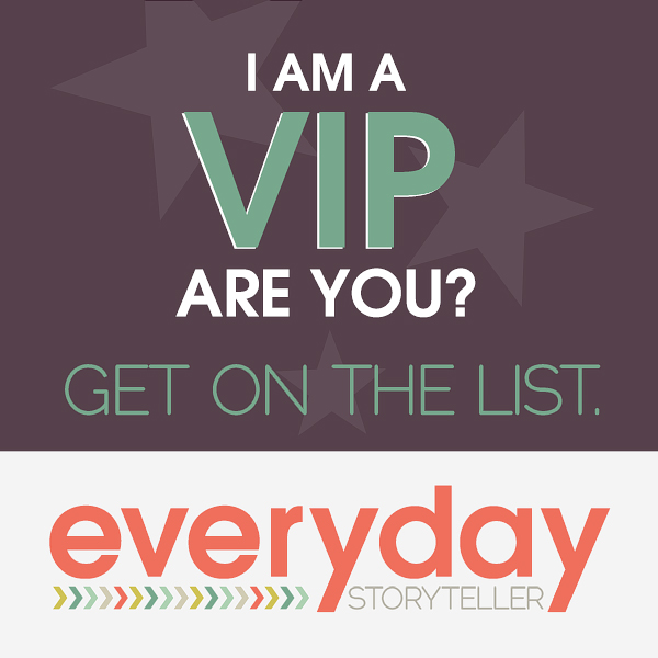everydaystory-VIP-600