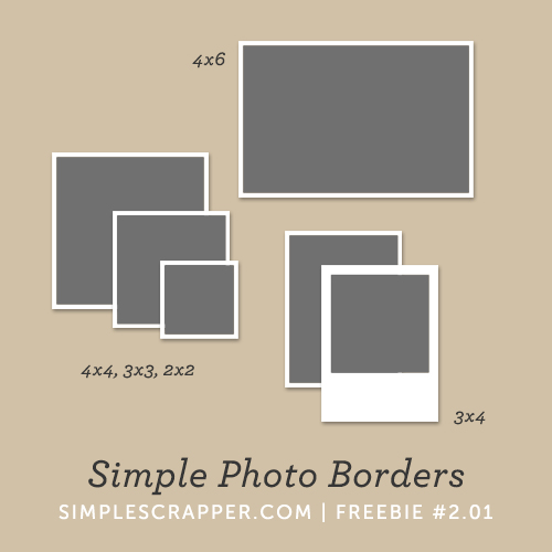 Simple Photo Borders | Simple Scrapper Freebie #2.01