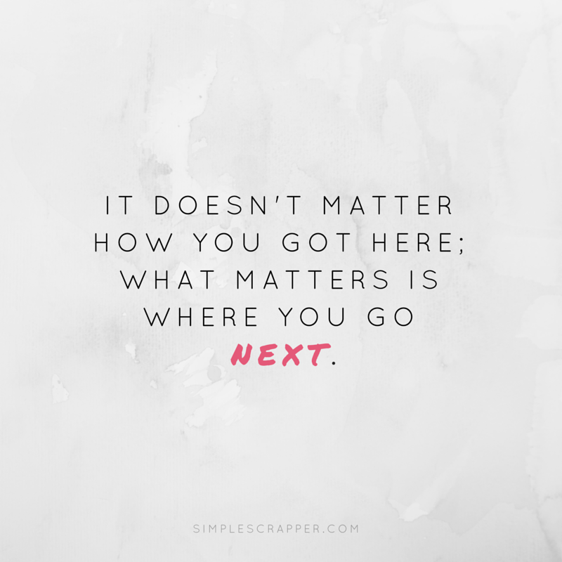 What will your next action be?