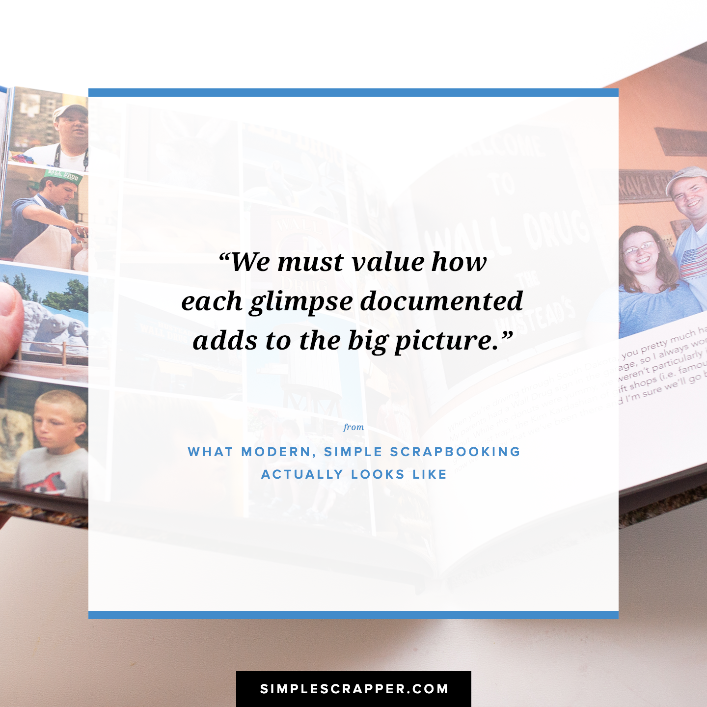Scrapbooking in the modern era is not one-size-fits-all and when you start writing your own rules, memory keeping can truly be simple.